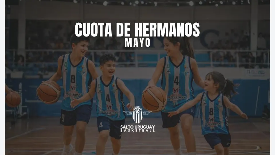 Cuota Socio Mayo - Hermanos