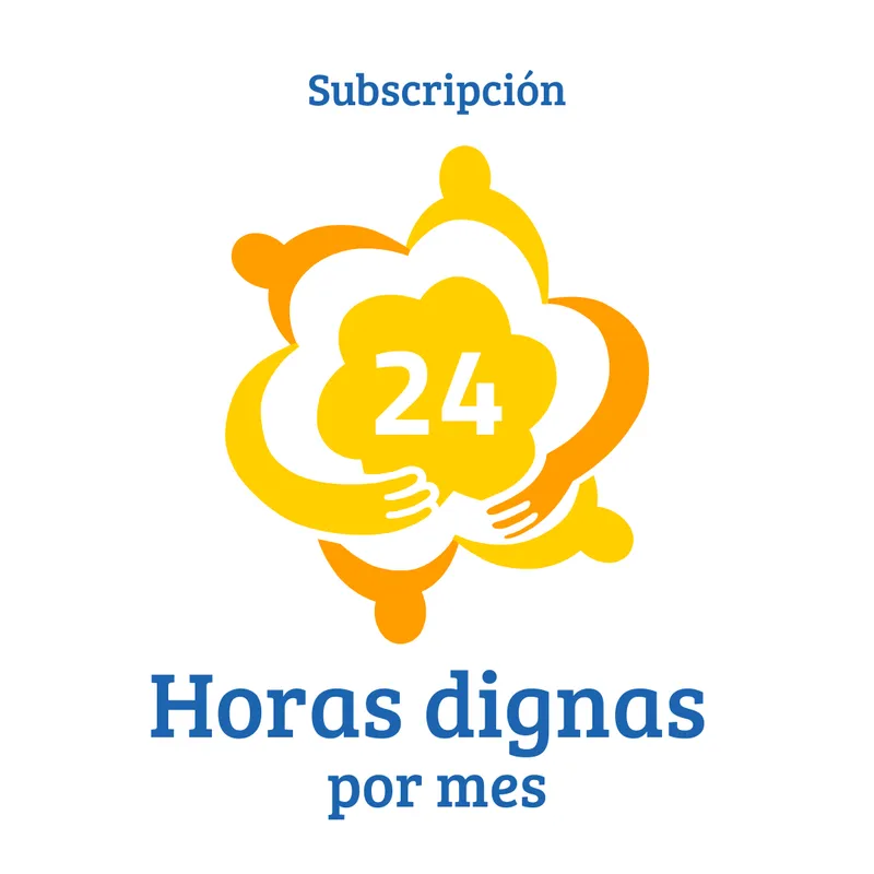 Suscripción mensual de 24 Horas Dignas